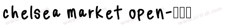 chelsea market open字体转换